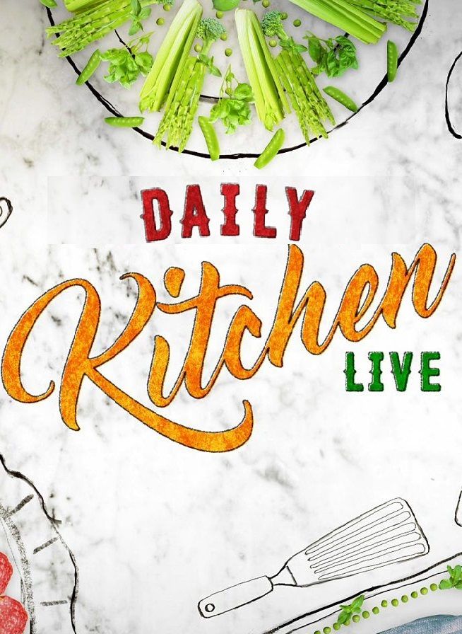 Daily Kitchen Live ne zaman
