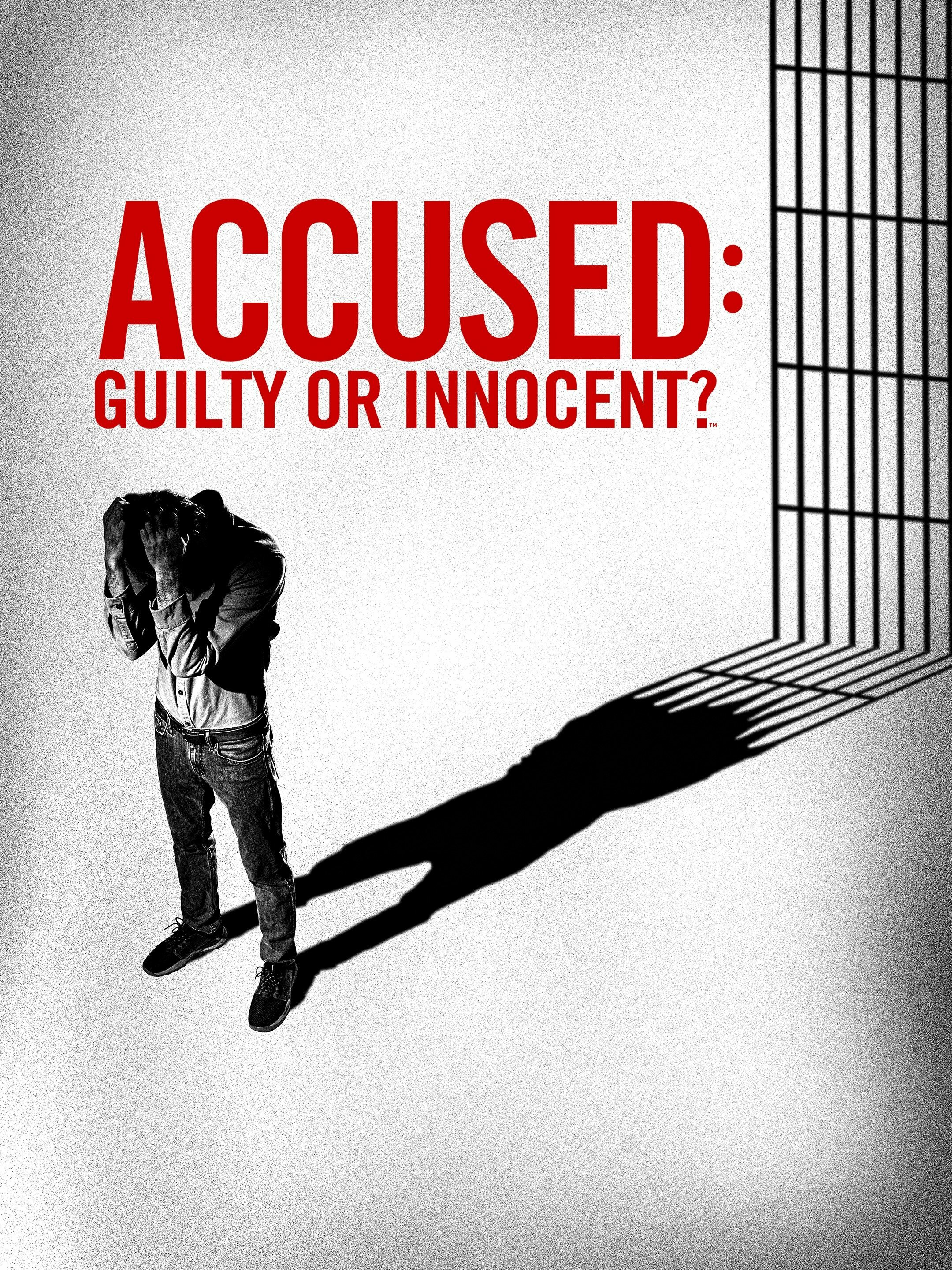 Accused: Guilty or Innocent? ne zaman