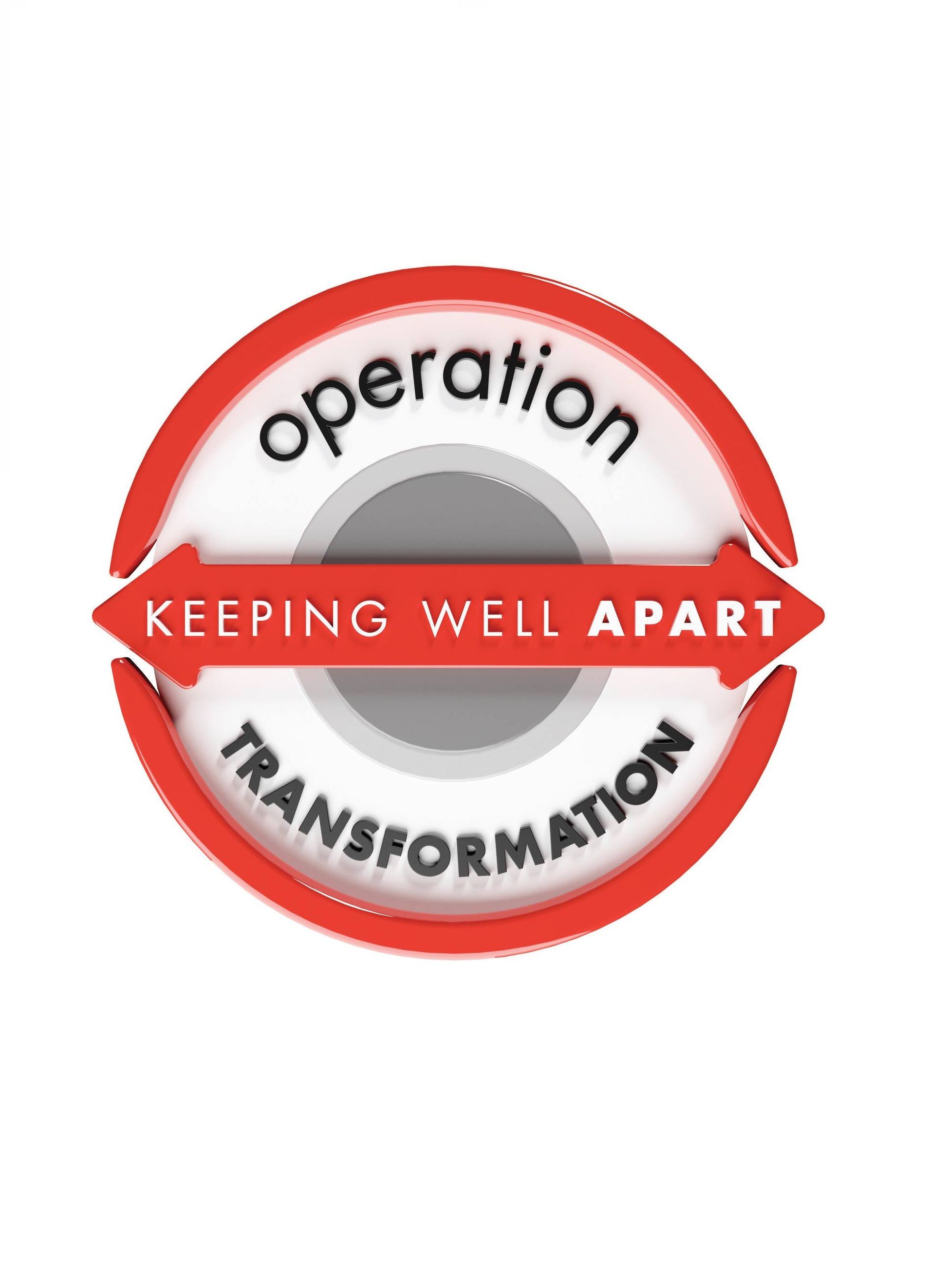 Operation Transformation: Keeping Well Apart ne zaman