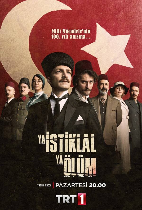 Ya Istiklal Ya Ölüm ne zaman
