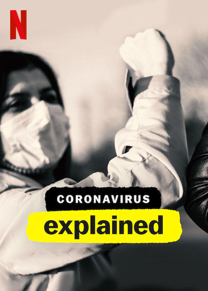 Coronavirus, Explained ne zaman