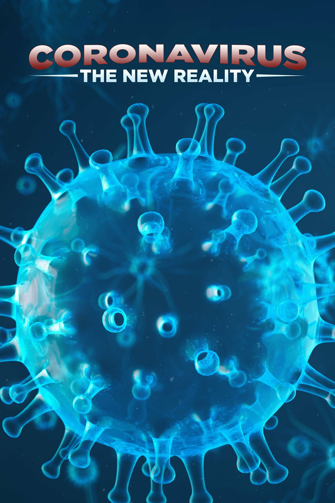 Coronavirus: The New Reality ne zaman