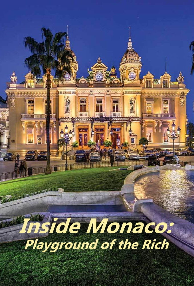 Inside Monaco: Playground of the Rich ne zaman