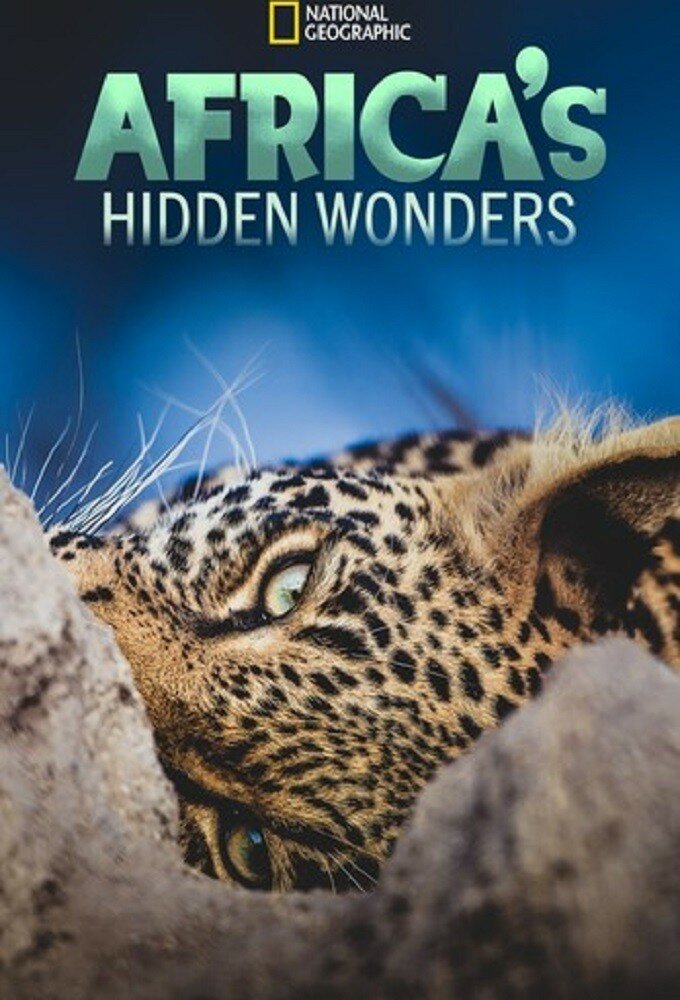 Africa's Hidden Wonders ne zaman