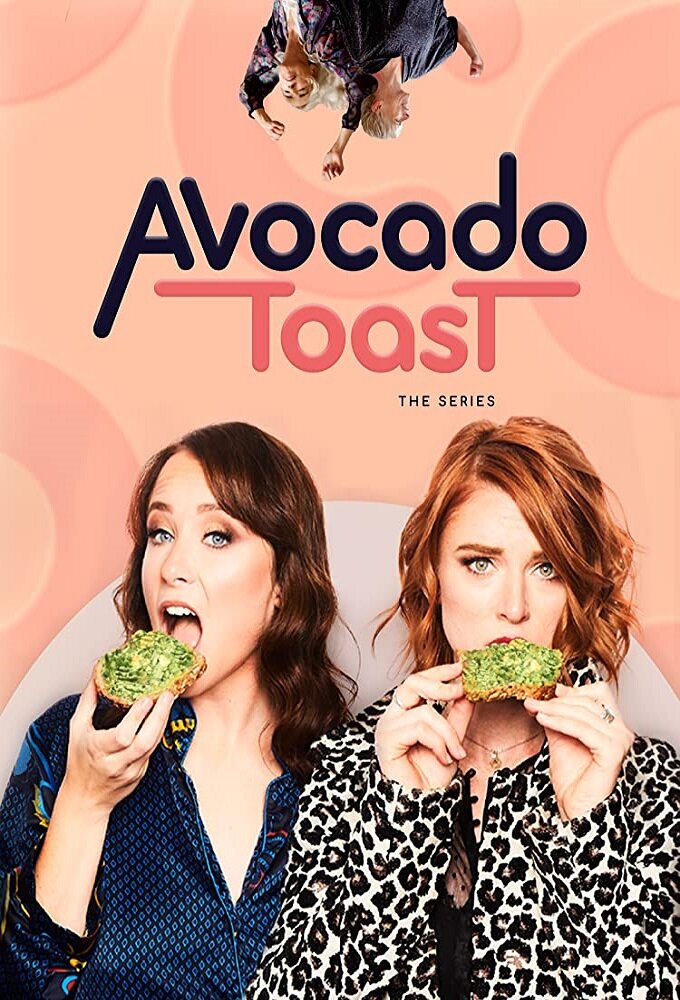 Avocado Toast: The Series ne zaman