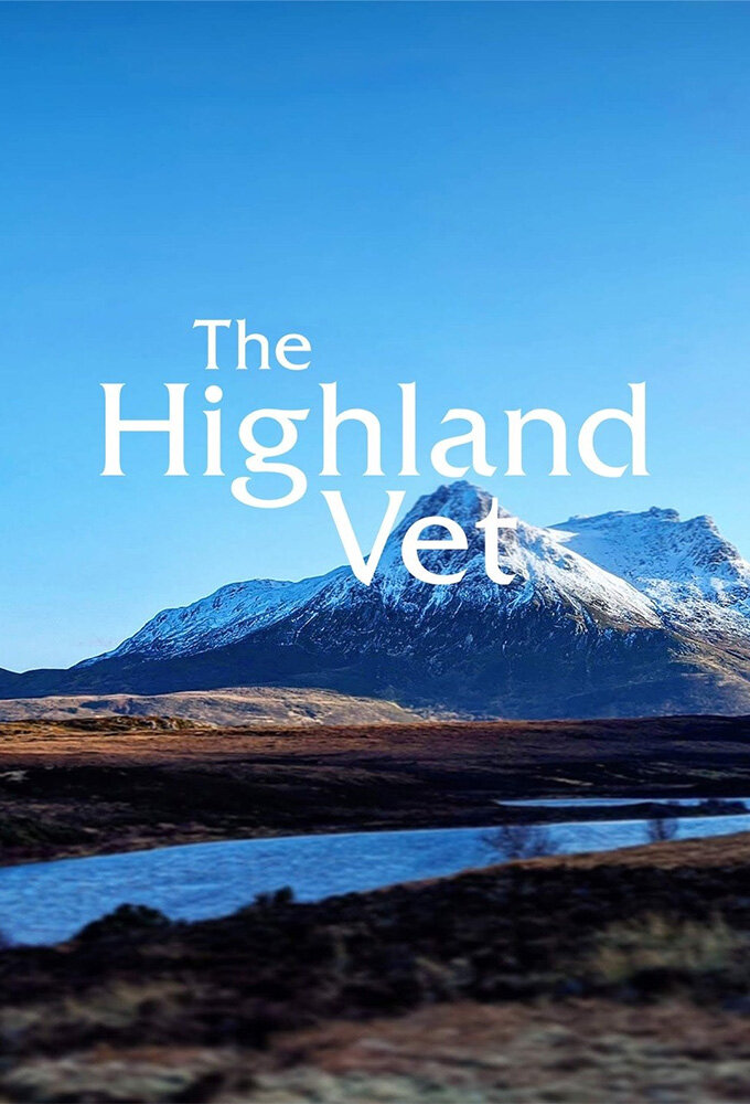 The Highland Vet ne zaman