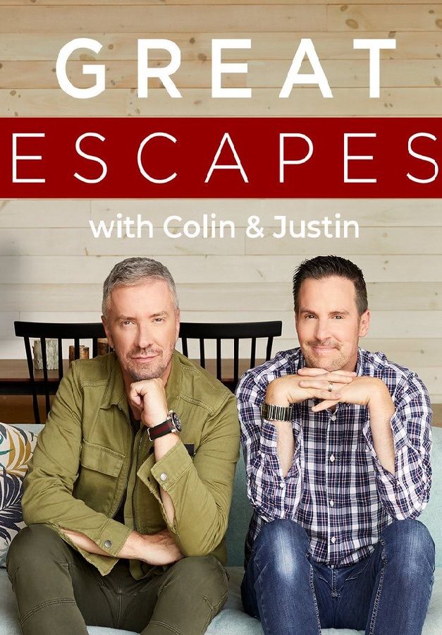 Great Escapes with Colin and Justin ne zaman