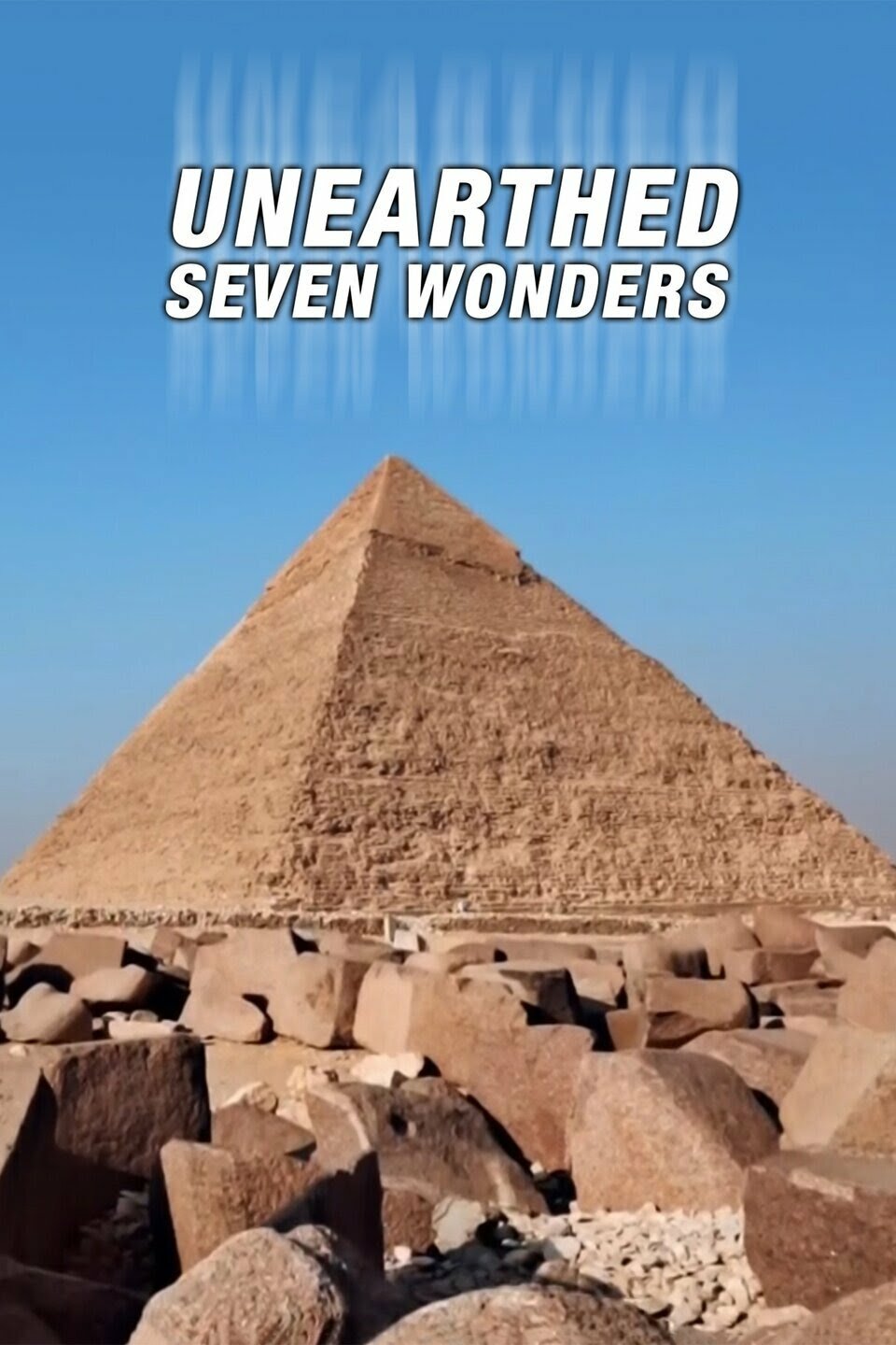 Unearthed: Seven Wonders ne zaman