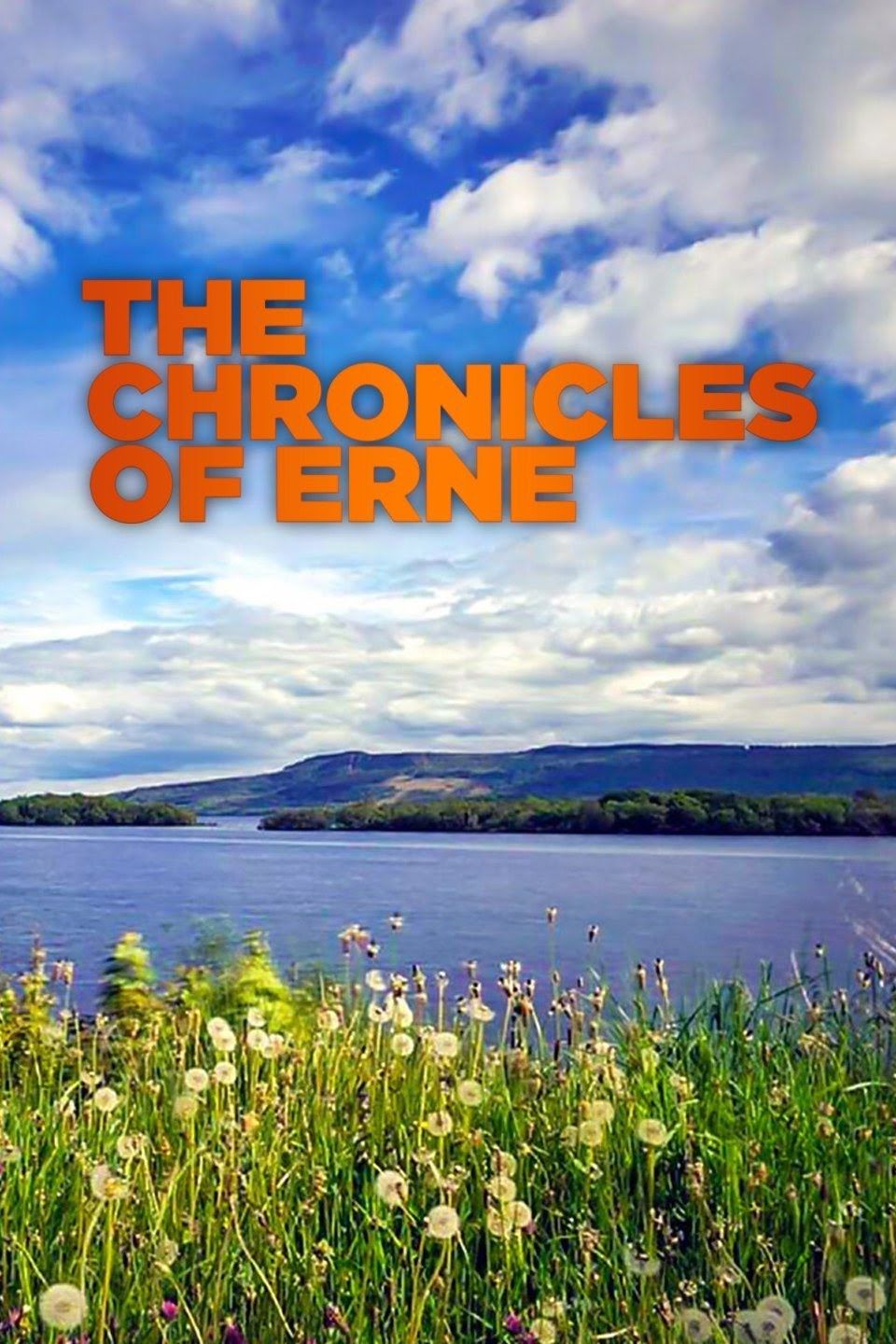 The Chronicles of Erne ne zaman