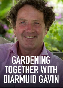 Gardening Together with Diarmuid Gavin ne zaman