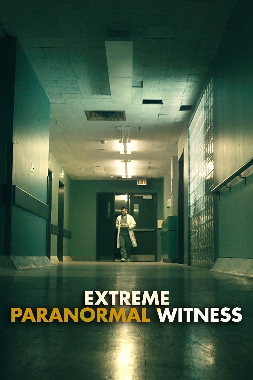 Extreme Paranormal Witness ne zaman