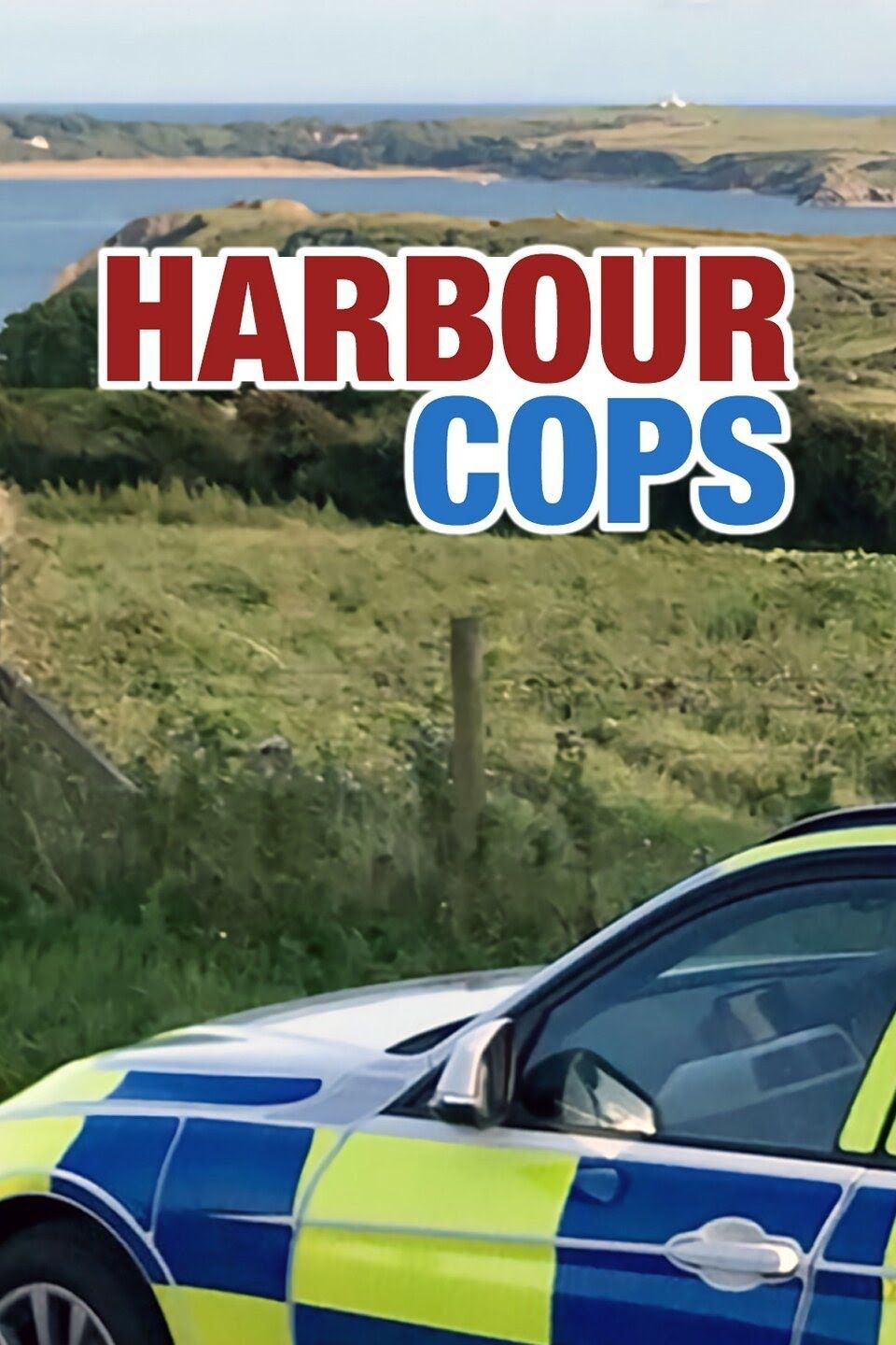 Harbour Cops ne zaman