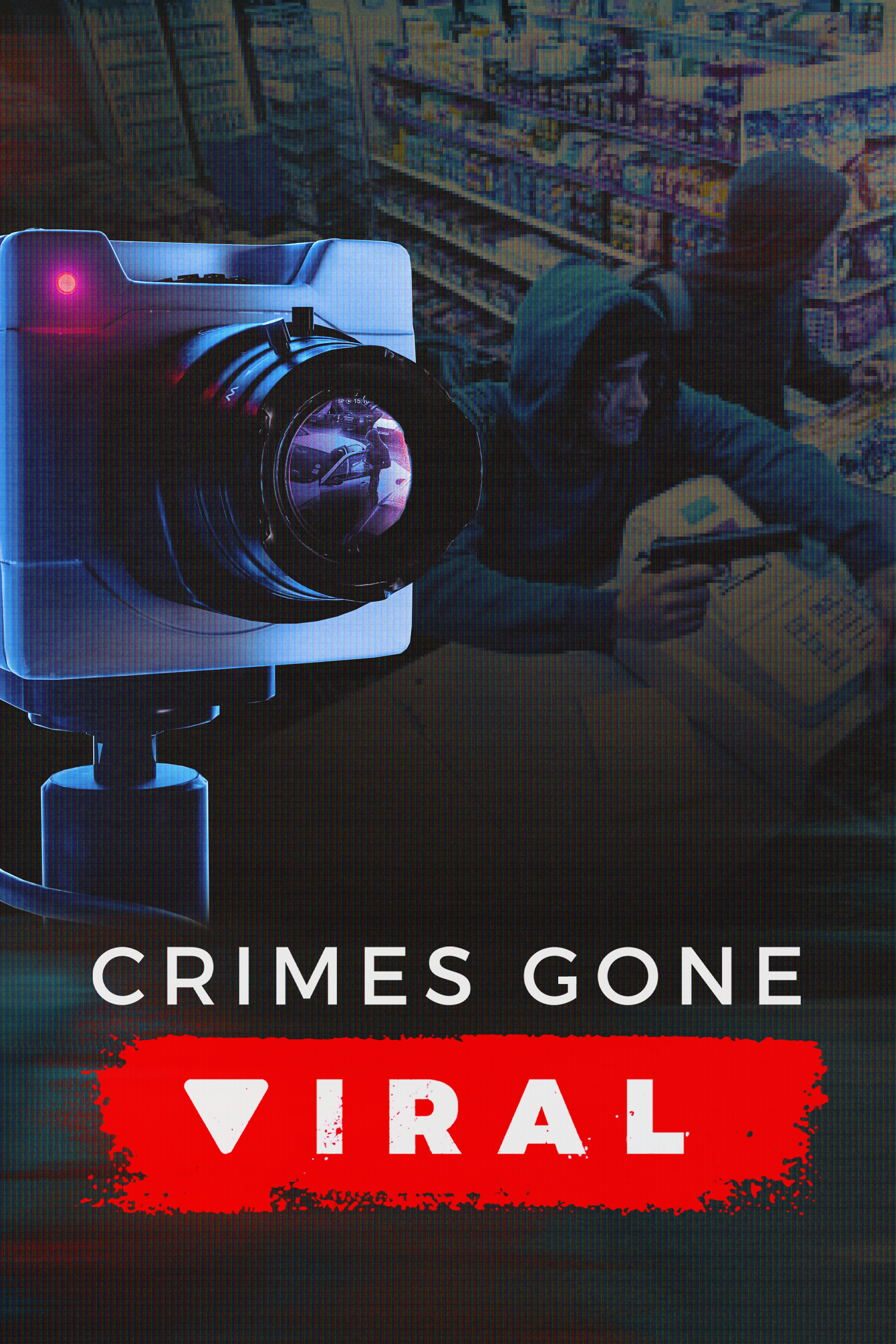 Crimes Gone Viral ne zaman