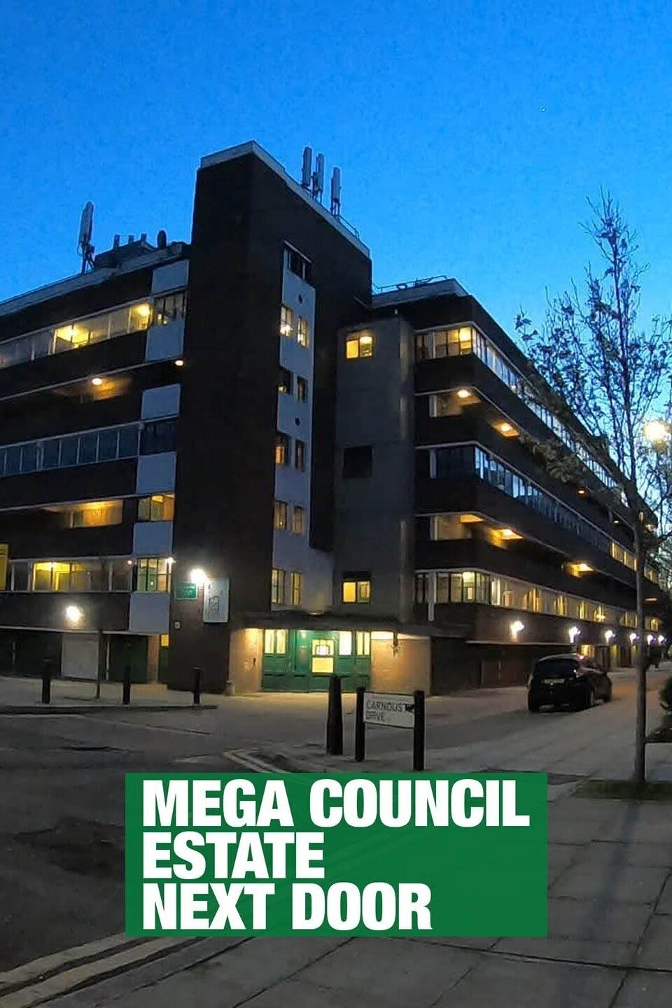 The Mega Council Estate Next Door ne zaman
