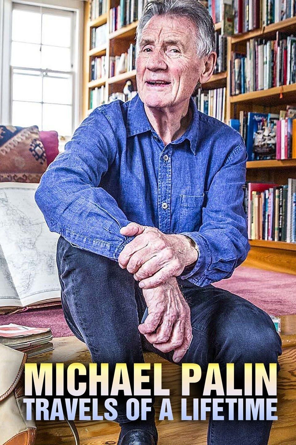 Michael Palin: Travels of a Lifetime ne zaman