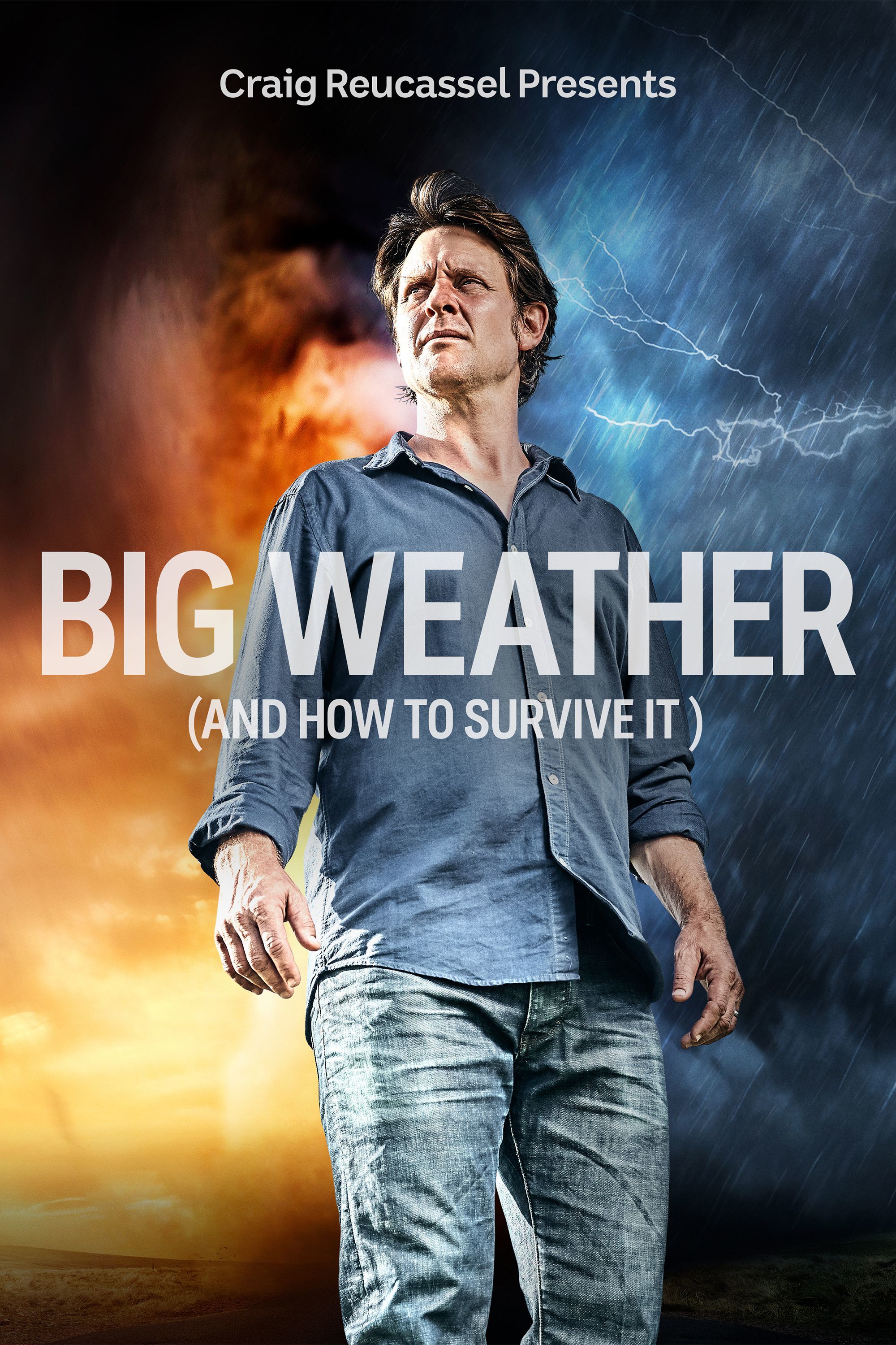 Big Weather (And How to Survive It) ne zaman