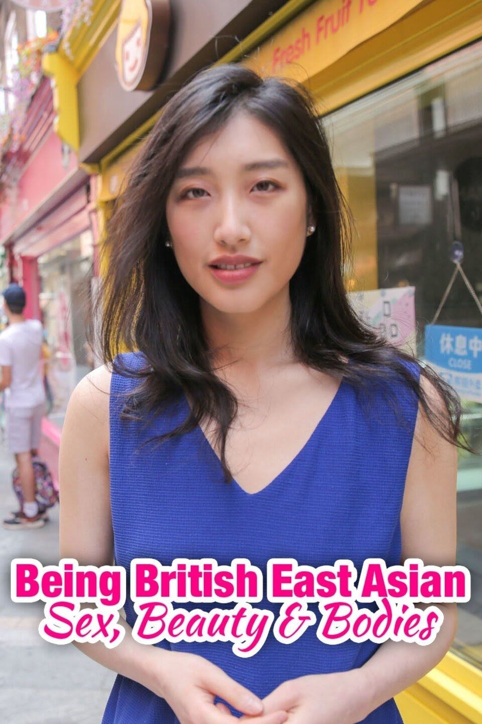 Being British East Asian: Sex, Beauty & Bodies ne zaman