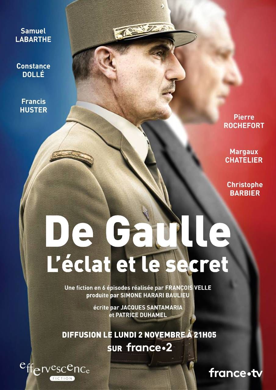 De Gaulle, l'éclat et le secret ne zaman
