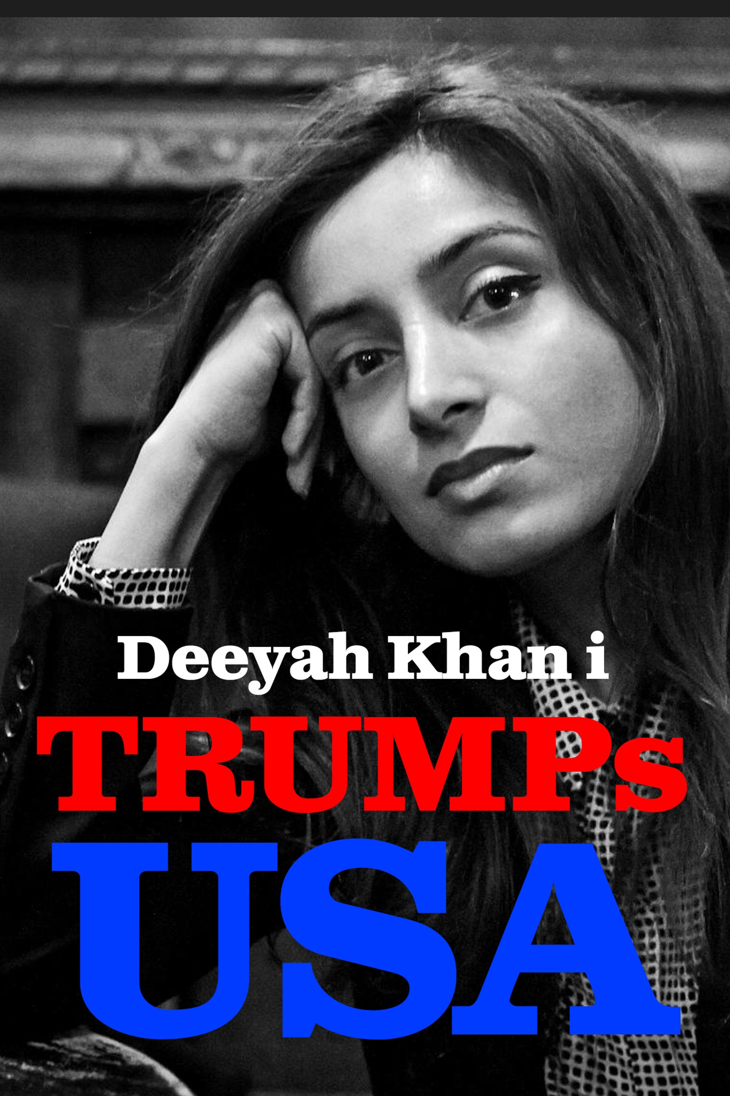 Deeyah Khan i Trumps USA ne zaman