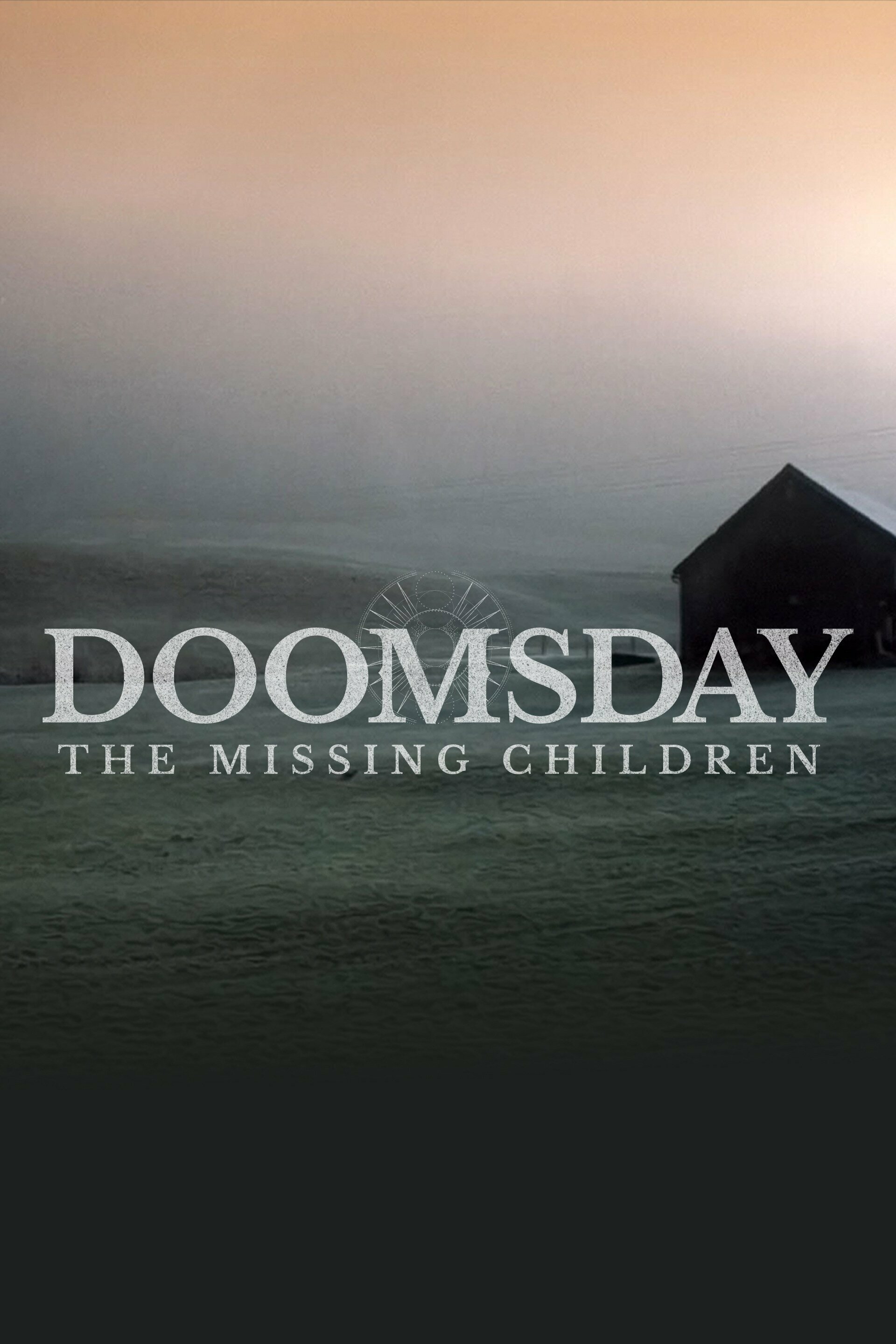 Doomsday: The Missing Children ne zaman