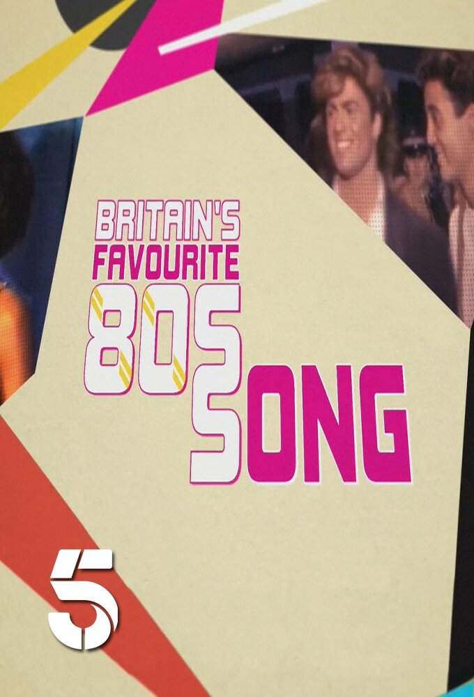 Britains Favourite 80s Songs ne zaman