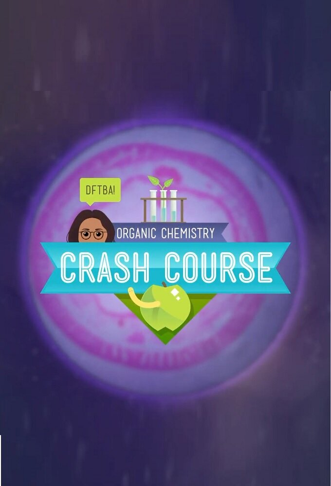 Crash Course Organic Chemistry ne zaman