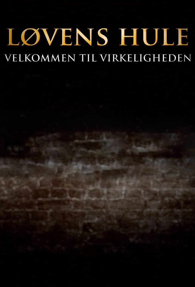 Løvens Hule - Velkommen til Virkeligheden ne zaman