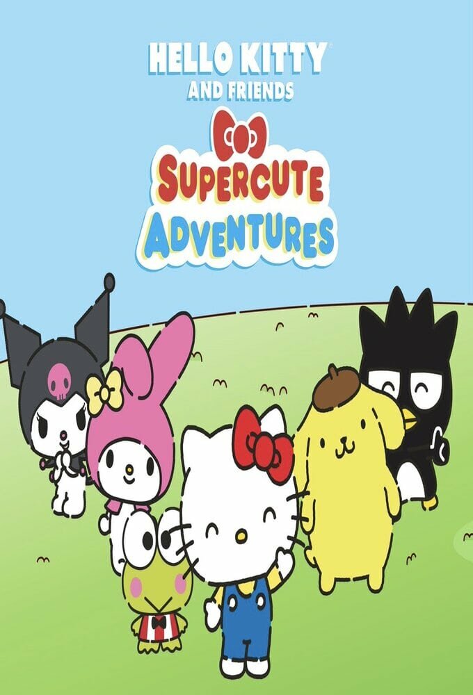 Hello Kitty's Super Cute Adventures ne zaman