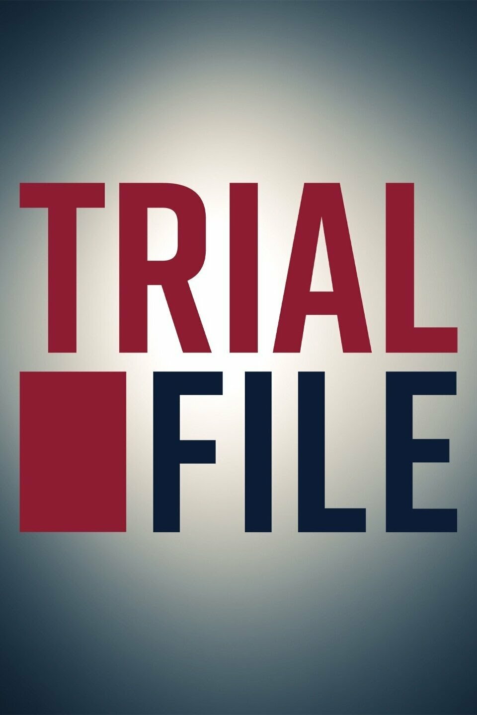 Trial File ne zaman