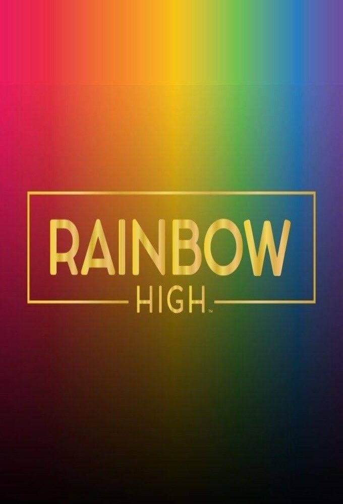 Rainbow High ne zaman