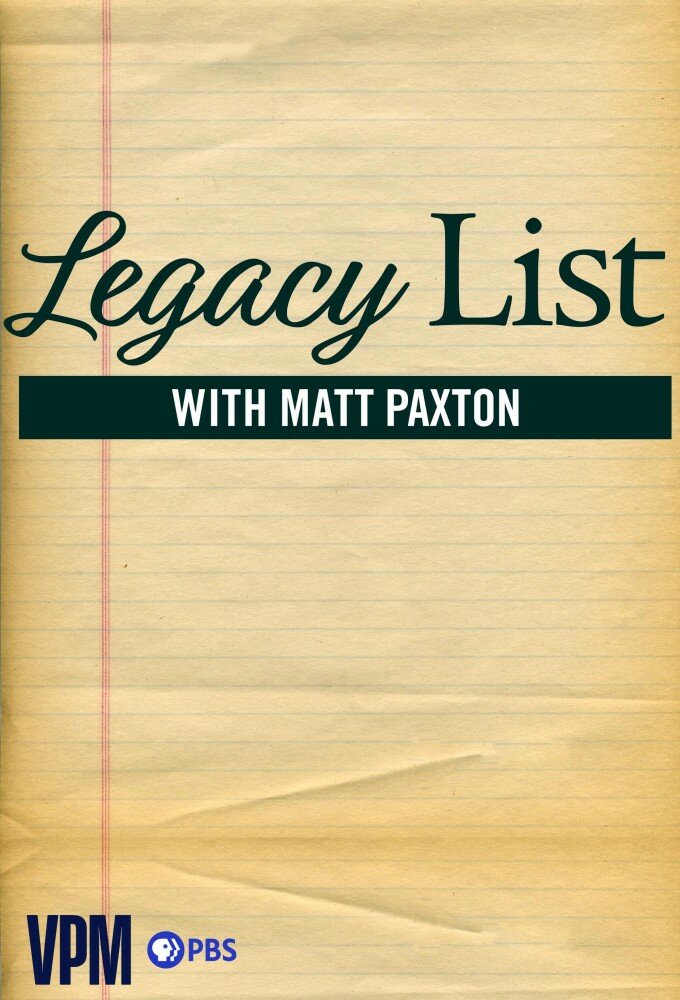 Legacy List with Matt Paxton ne zaman