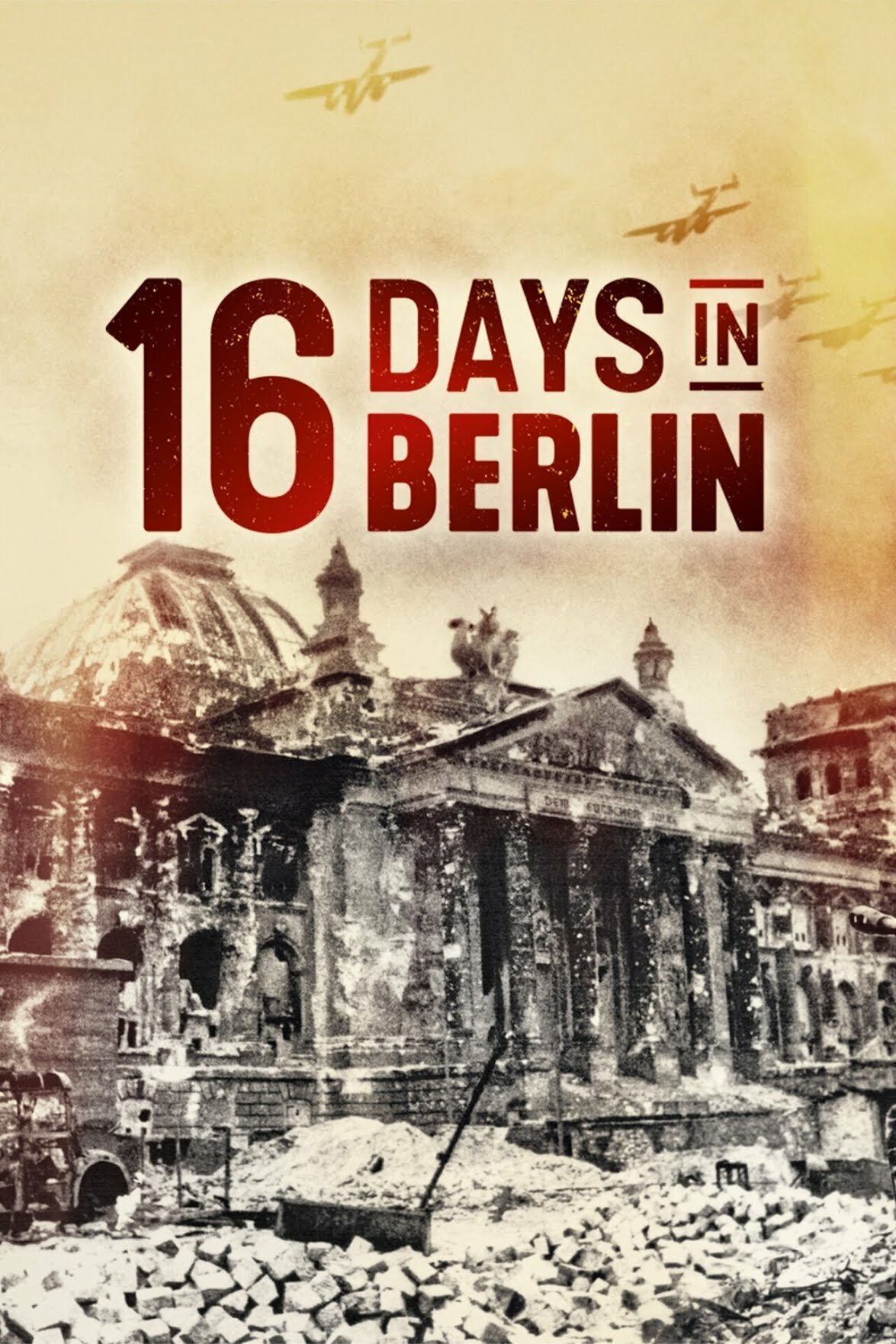 16 Days in Berlin ne zaman