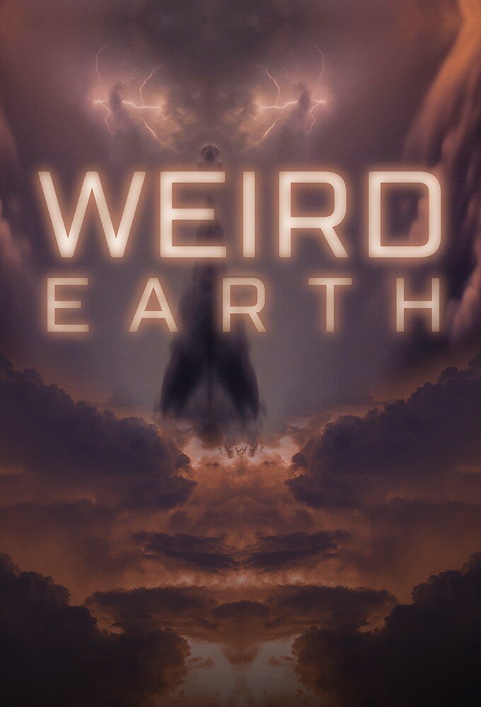Weird Earth ne zaman