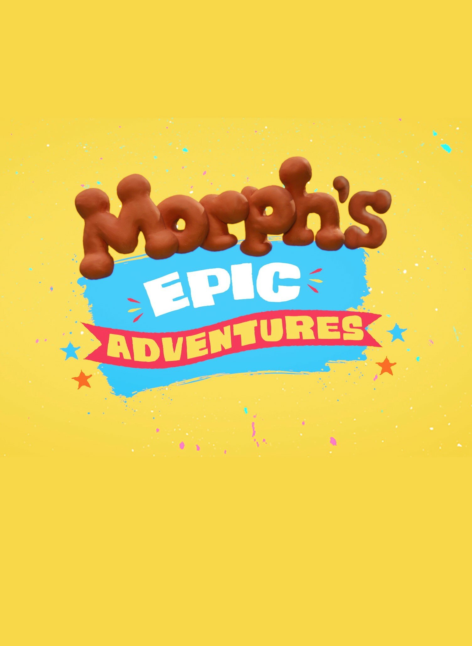 Morph's Epic Adventures ne zaman