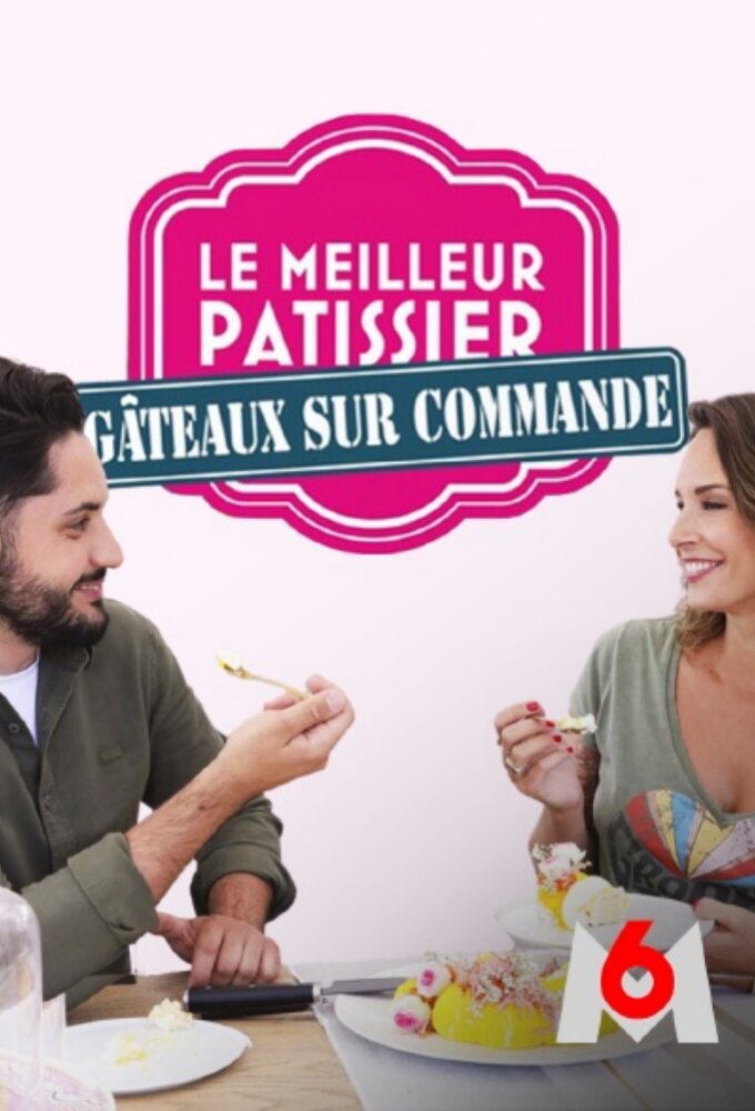 Le Meilleur pâtissier : Gâteaux sur commande ne zaman