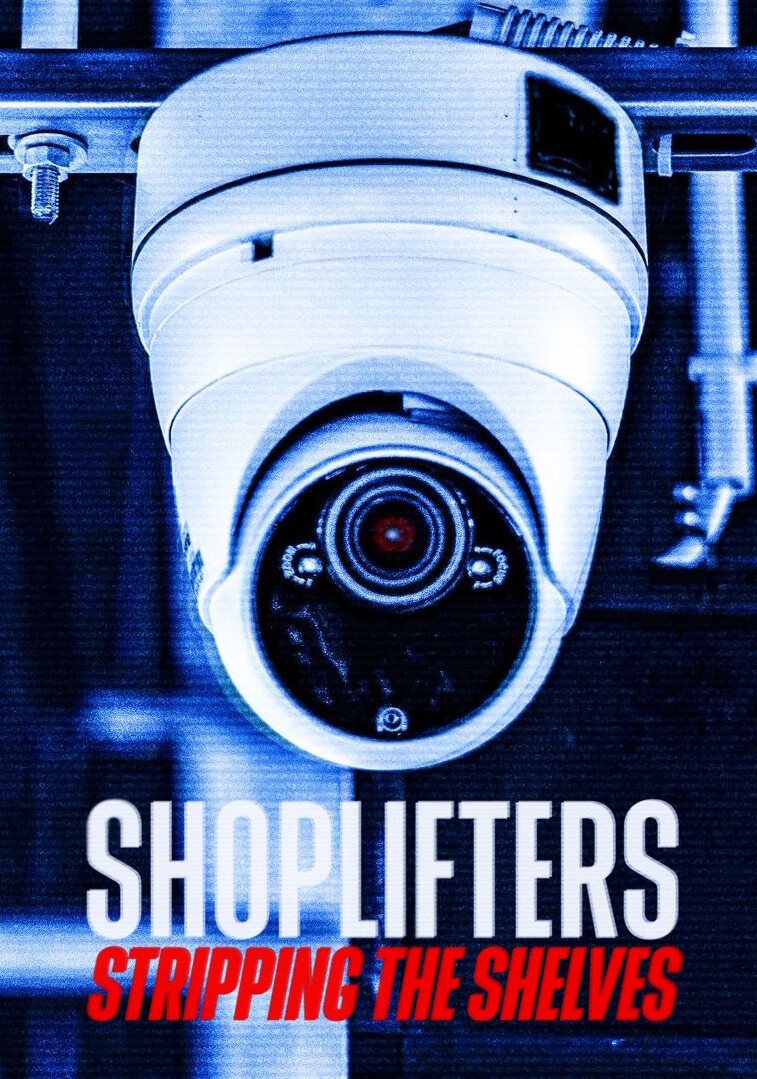 Shoplifters: Stripping the Shelves ne zaman