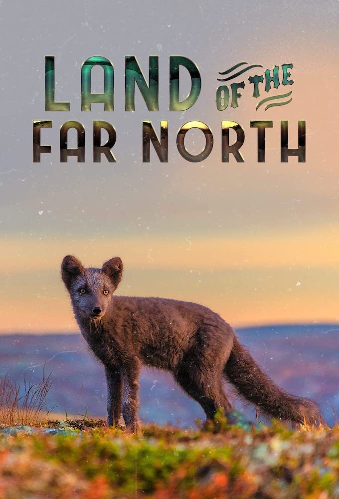 Land of the Far North ne zaman
