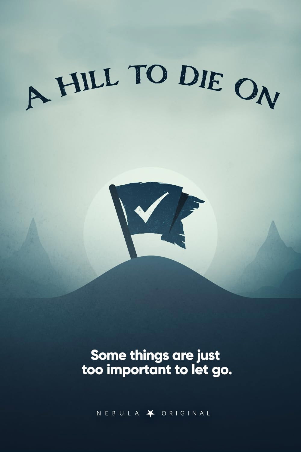 A Hill to Die On ne zaman