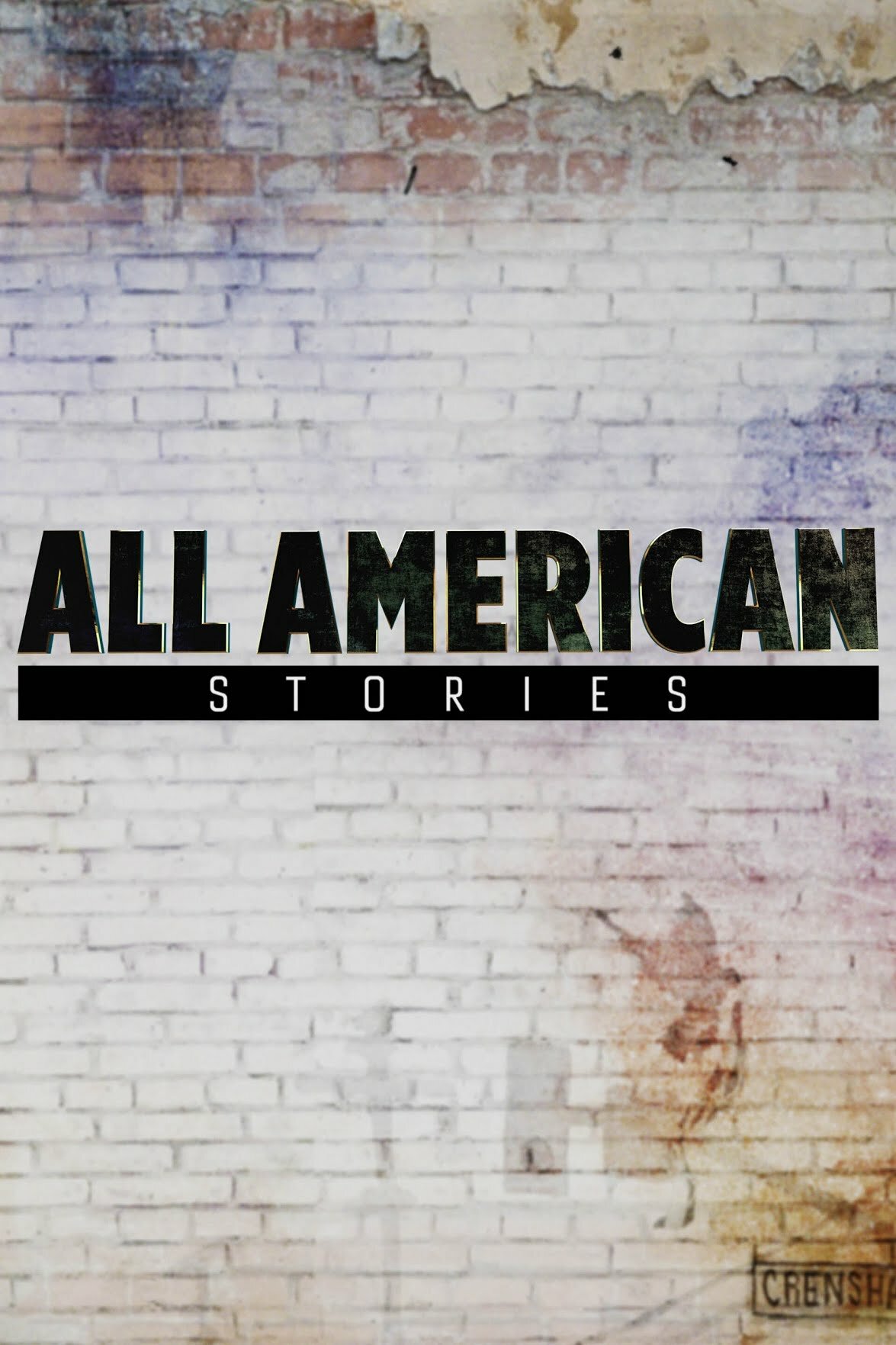 All American Stories ne zaman
