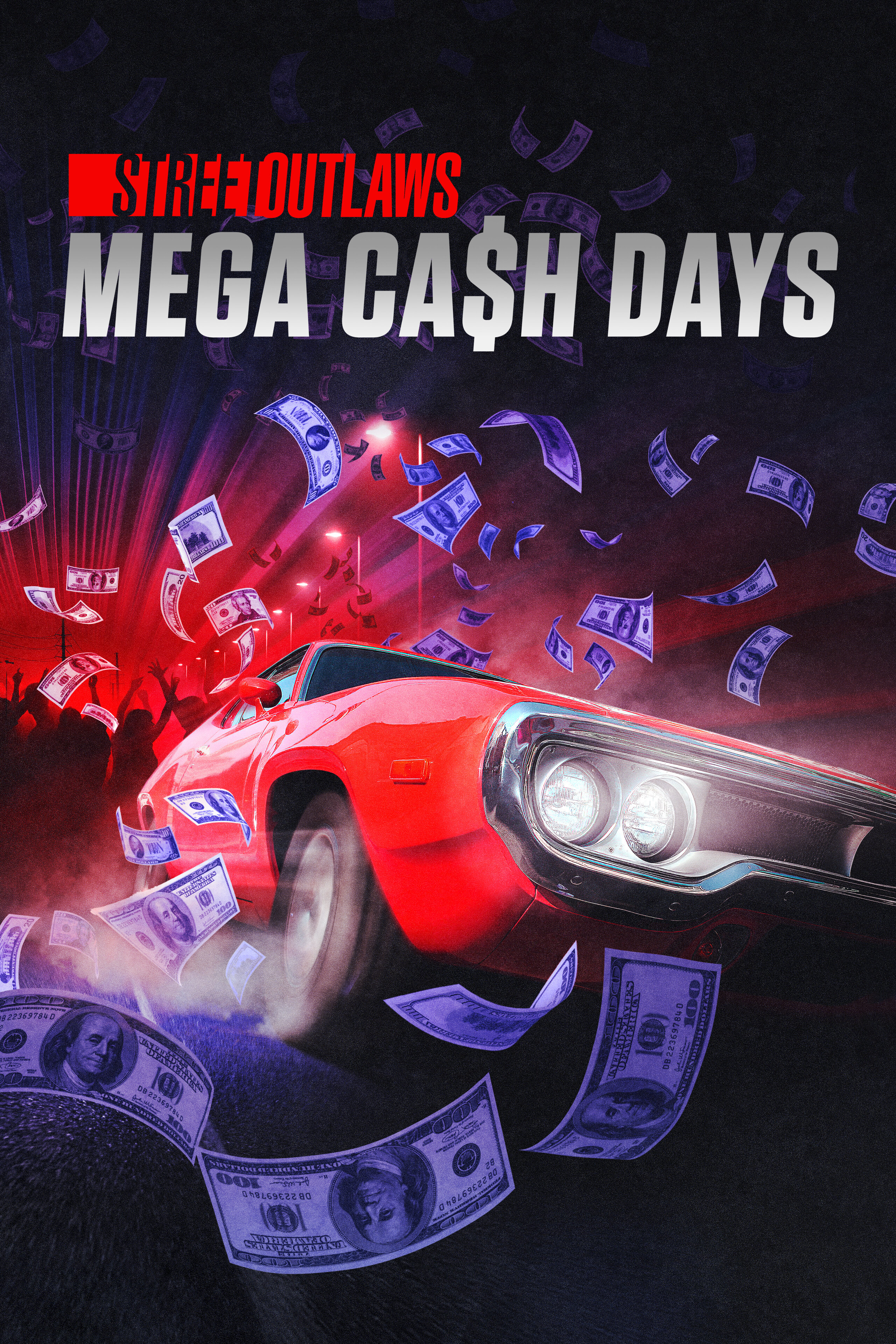 Street Outlaws: Mega Cash Days ne zaman