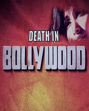 Death in Bollywood ne zaman