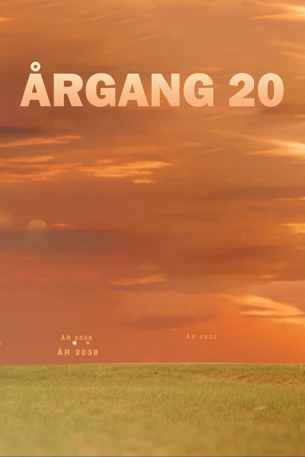 Årgang 20 ne zaman