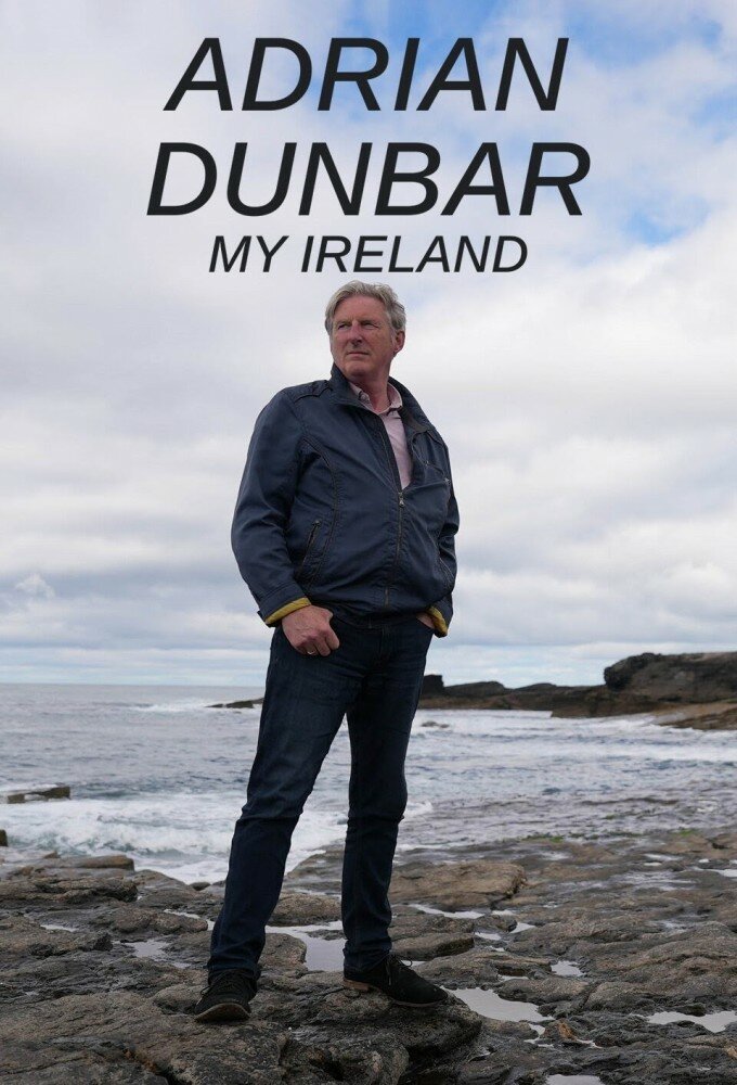 Adrian Dunbar: My Ireland ne zaman