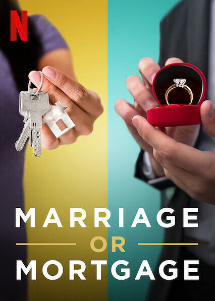 Marriage or Mortgage ne zaman