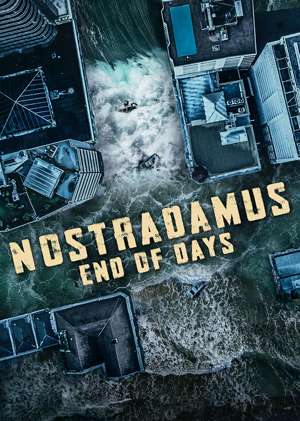 Nostradamus: End of Days ne zaman