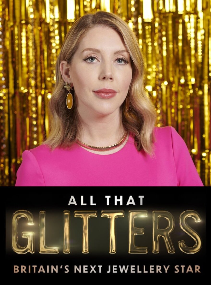 All That Glitters: Britain's Next Jewellery Star ne zaman