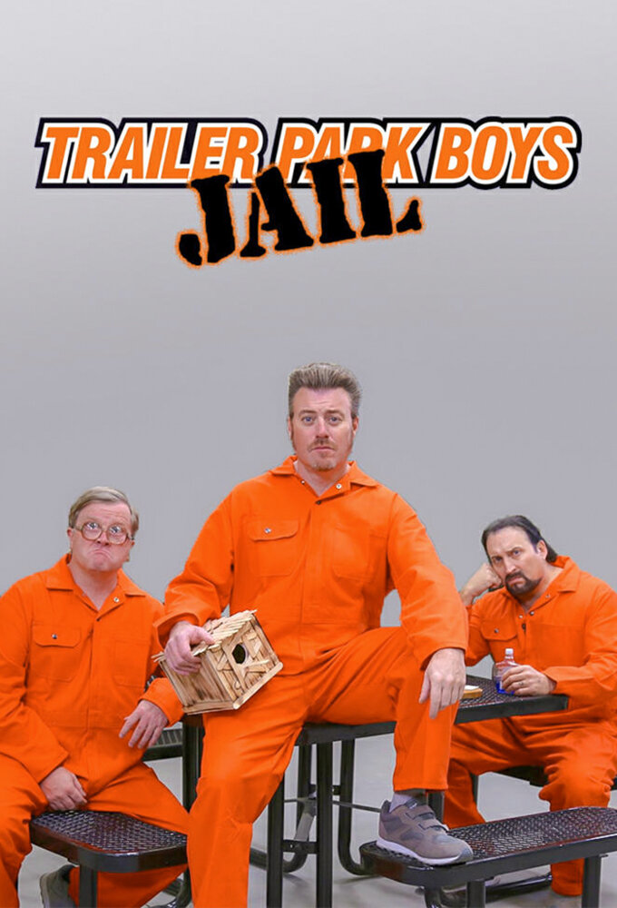 Trailer Park Boys: JAIL ne zaman