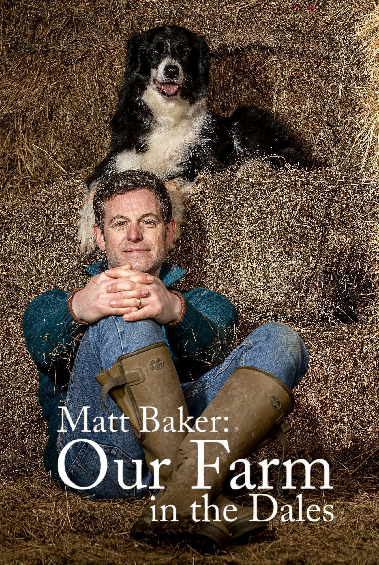 Matt Baker: Our Farm in the Dales ne zaman
