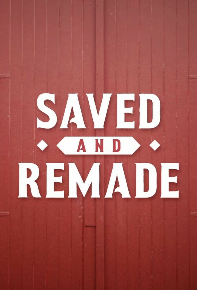 Saved and Remade ne zaman