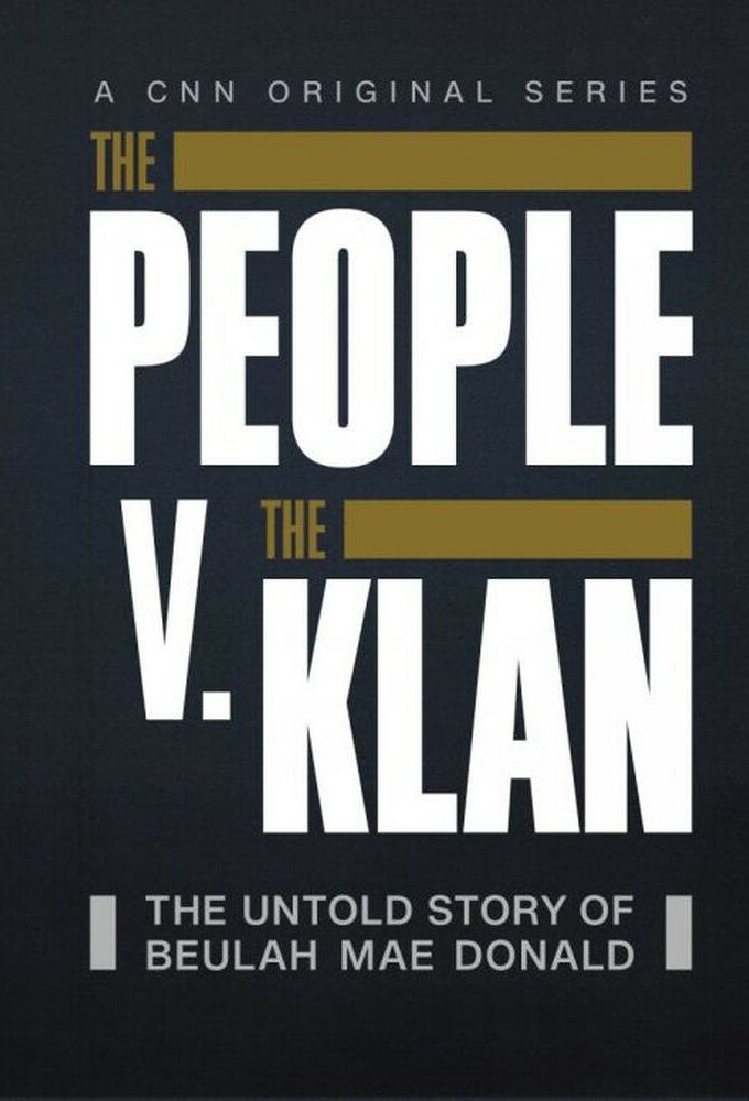 The People V. The Klan ne zaman